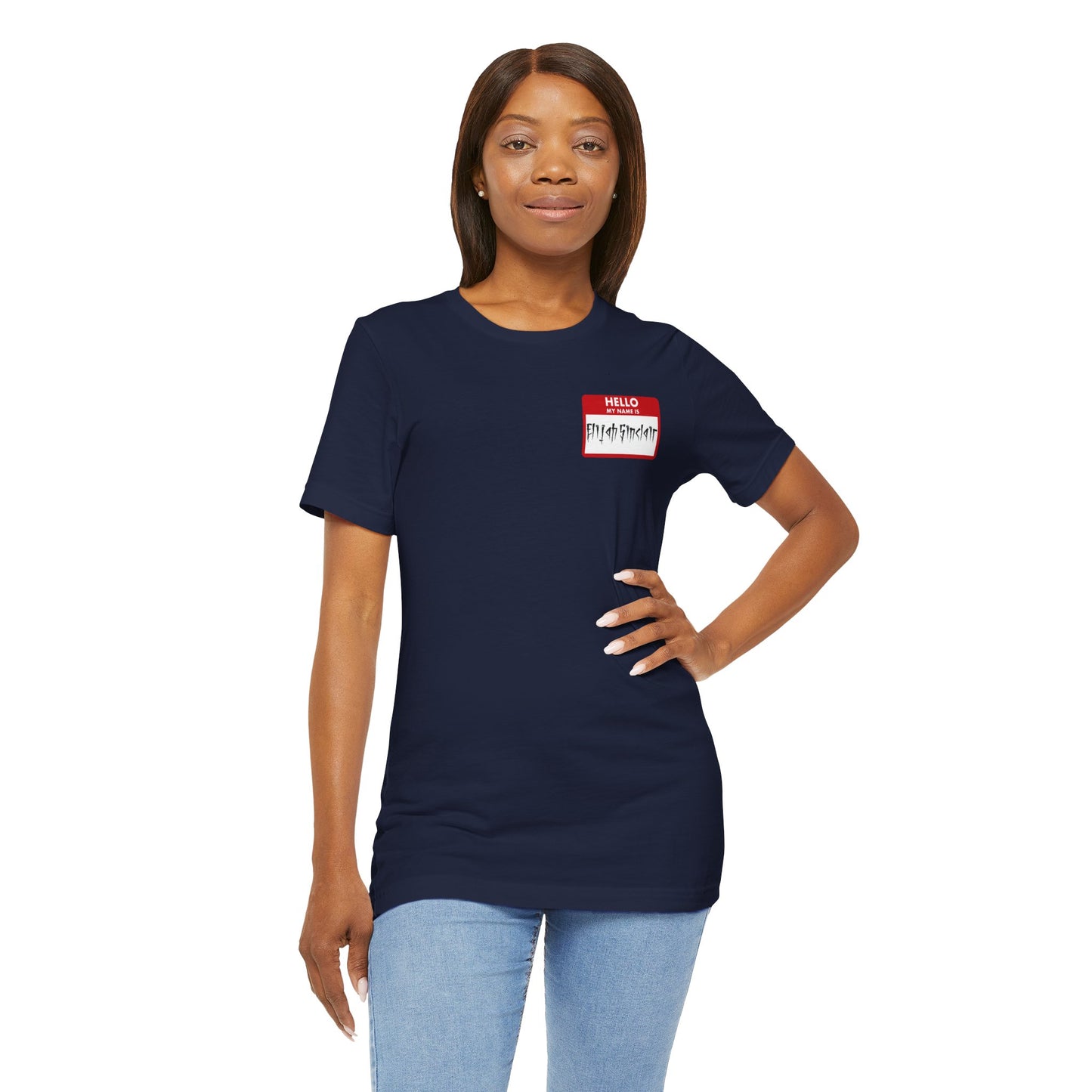 My Name Is Elijah Sinclair Tee