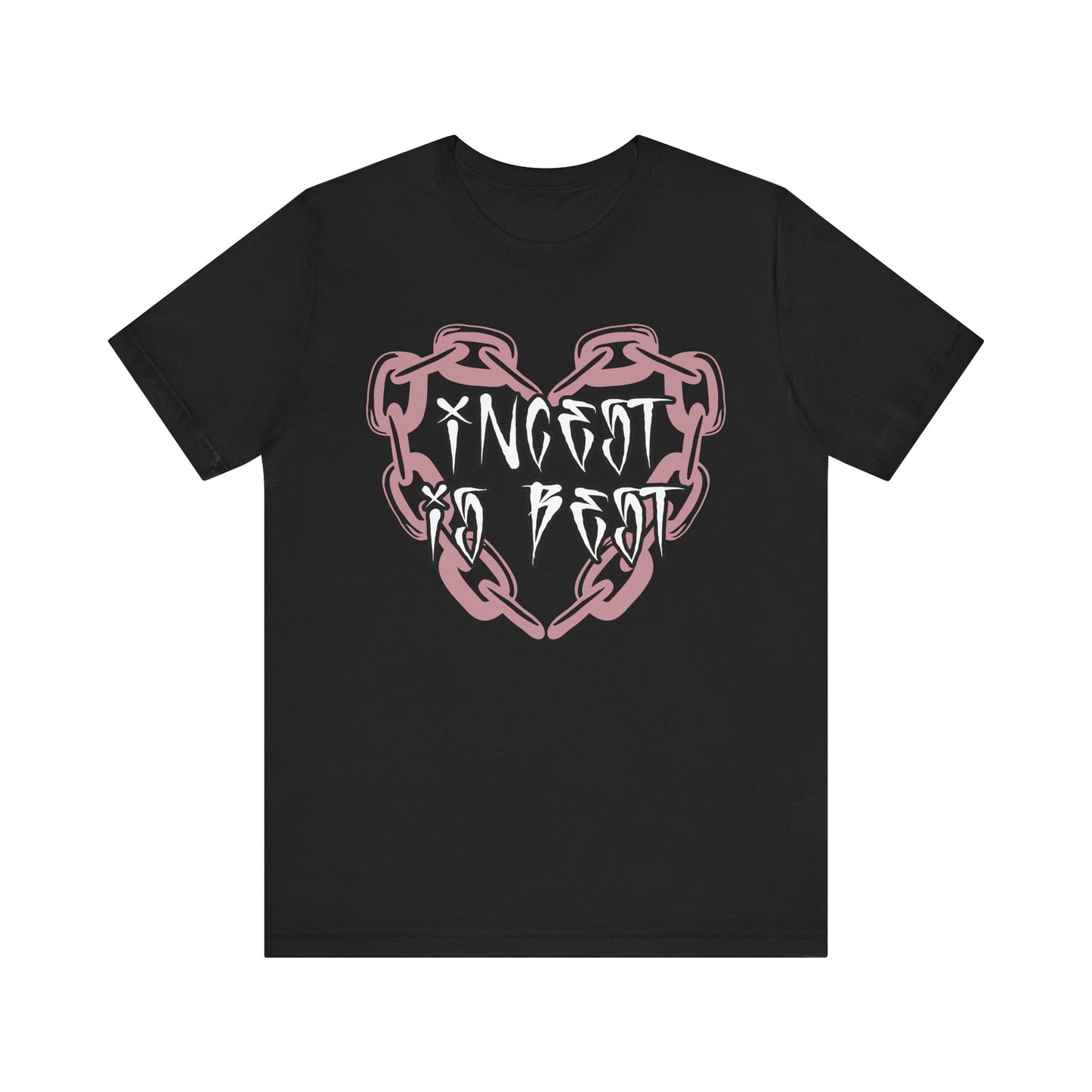 Incest is Best Tee