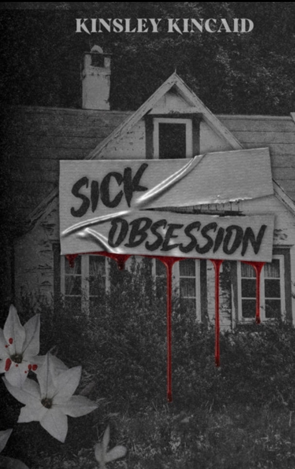 Sick Obsession eBook; Book Two The Tortured Souls