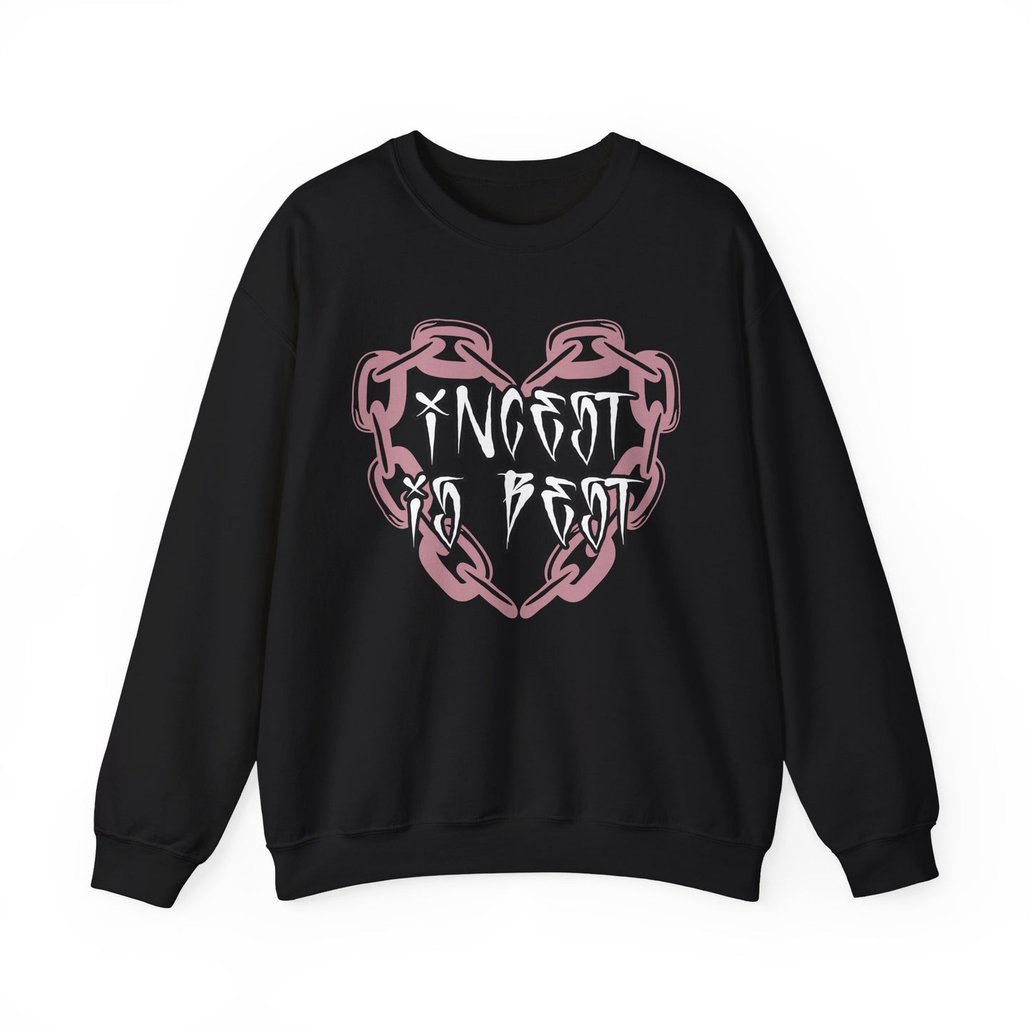 Incest is Best Crewneck Sweatshirt