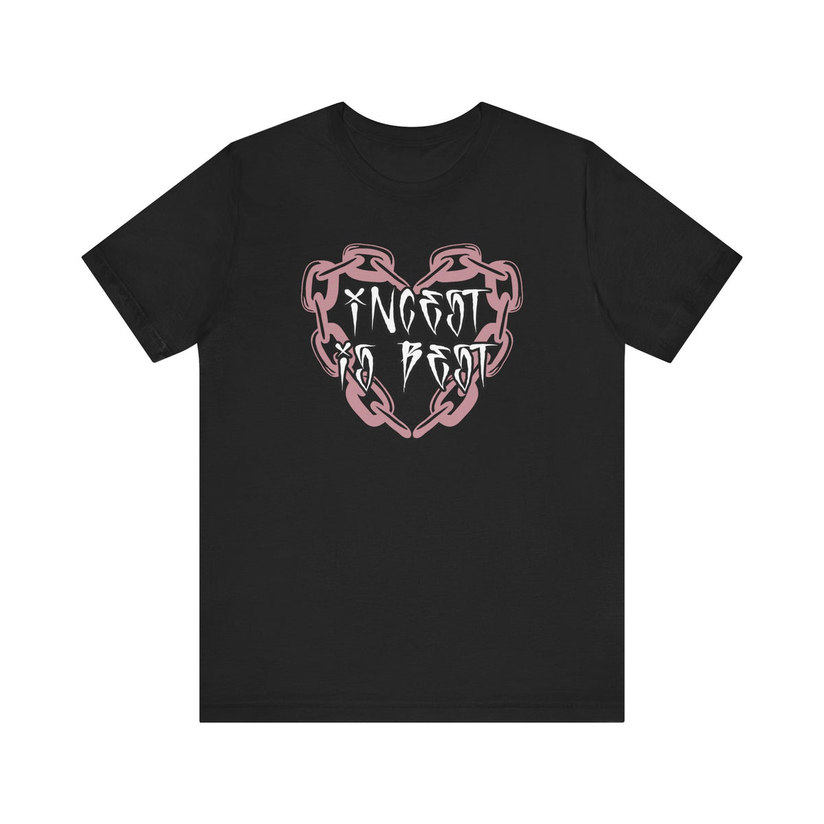 Incest is Best Tee