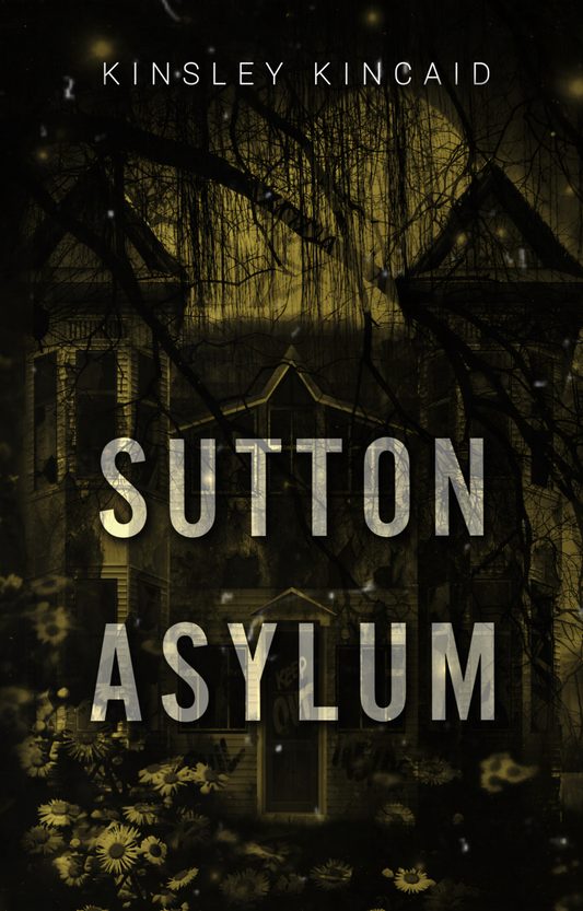 Sutton Asylum Paperback Unsigned